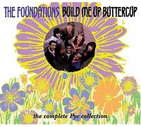 Foundations - Build Me Up Buttercup: Complet