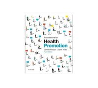 Foundations for Health Promotion (Public Health and Health Promotion)
