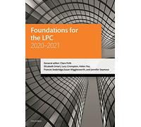 Foundations for the LPC 2020-2021 (Legal Practice Course Manuals)