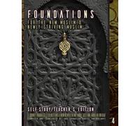 Foundations For The New Muslim & Newly Striving Muslim [Self-Study/Teacher's Edition]: A Short Journey through Selected Questions & Answers With ... Ibn 'Abdullah Ibn Baaz (30 Days of Guidance)