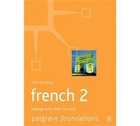 Foundations French: Level 2 (Palgrave Foundation Series Languages)