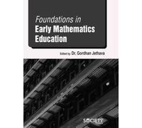Foundations in Early Mathematics Education
