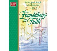Foundations in Faith Participant Bk Yr A
