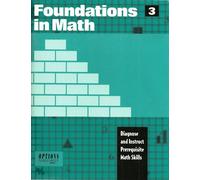 Foundations in Math 3: Diagnose and Instruct Prerequisite Math Skills (3)