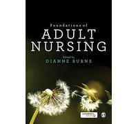 Foundations of Adult Nursing