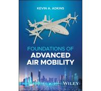 Foundations of Advanced Air Mobility