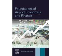 Foundations of Airport Economics and Finance