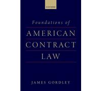 Foundations of American Contract Law