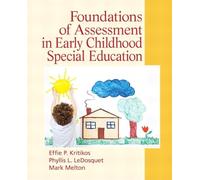 Foundations of Assessment in Early Childhood Special Education