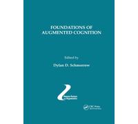 Foundations of Augmented Cognition