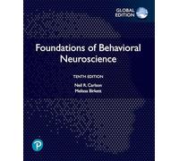 Melissa Birkett – Foundations of Behavioral Neuroscience – Global Edition – Paperback
