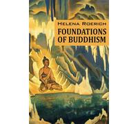 Foundations of Buddhism