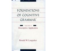 Foundations of Cognitive Grammar: Volume II: Descriptive Application: 2