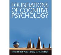 Foundations of Cognitive Psychology