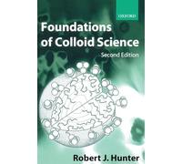 Foundations of Colloid Science