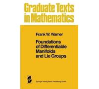 Foundations of Differentiable Manifolds and Lie Groups