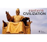 Foundations of Eastern Civilization