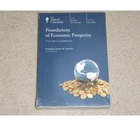 Foundations of Economic Prosperity by Professor Daniel W. Drezner (2013-05-04)