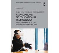 Foundations of Educational Technology: Integrative Appr - Spector, J. Michael - Paperback -18/10/2022