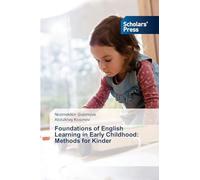 Foundations of English Learning in Early Childhood: Methods for Kinder