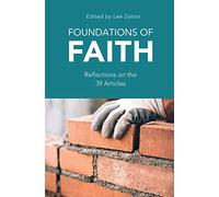 Foundations of Faith: Reflections on the 39 Articles