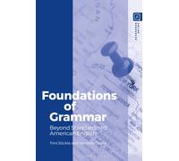 Foundations of Grammar : Beyond Standardized American English