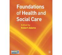 Foundations of Health and Social Care