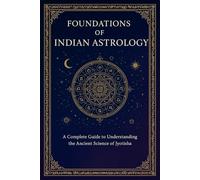 Foundations of Indian Astrology