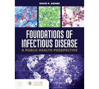 Foundations Of Infectious Disease: A Public Health Perspective