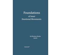 Foundations of Inner Emotional Movements