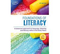 Foundations of Literacy: A balanced approach to language, listening and literacy skills in the Early Years