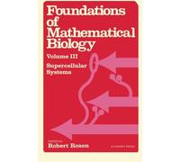 Foundations of Mathematical Biology: Supercellular Systems