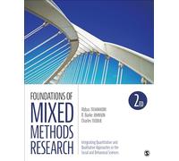 Foundations of Mixed Methods Research: Integrating Quantitative and Qualitative Approaches in the Social and Behavioral Sciences (Applied Social Research Methods)