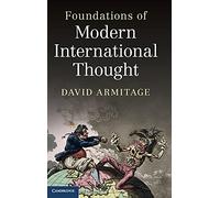 Foundations of Modern International Thought