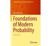 Foundations of Modern Probability: 99 (Probability Theory and Stochastic Modelling, 99)