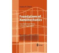 Foundations of Nanomechanics: From Solid-State Theory to Device Applications