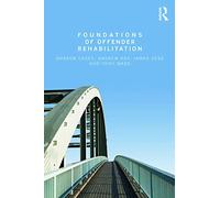 Foundations of Offender Rehabilitation