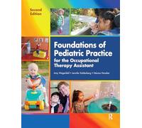 Foundations of Pediatric Practice for the Occupational Therapy Assistant – Routledge