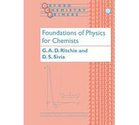 Foundations of Physics for Chemists – Oxford Chemistry Primers 93 – Oxford University Press