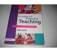 Foundations of Primary Teaching