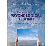 Foundations of Psychological Testing: A Practical Approach