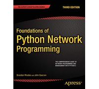 Foundations of Python Network Programming
