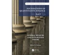 Foundations of Quantitative Finance: Book V General Measure and Integration Theory