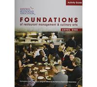 Foundations of Restaurant Management and Culinary Arts Level 1 Activity Guide + Answer Guide