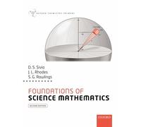 Foundations of Science Mathematics (Oxford Chemistry Primers)