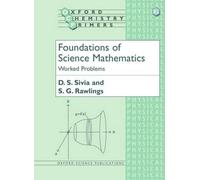 Foundations of Science Mathematics: Worked Problems: 82 (Oxford Chemistry Primers)
