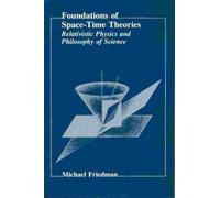 Foundations of Space-Time Theories: Relativistic Physics and Philosophy of Science (Princeton Legacy Library)
