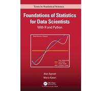Foundations of Statistics for Data Scientists : With R and Python