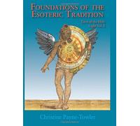 Foundations of the Esoteric Tradition:: Tarot of the Holy Light, Volume Two