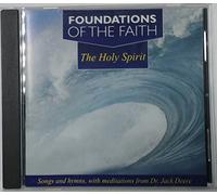 Foundations Of The Faith - Holy Spirit [Import anglais]